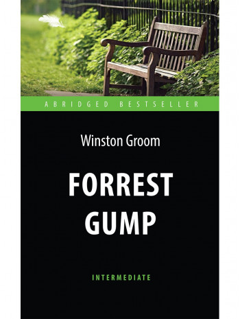 Forrest Gump. Книга для чтения на английском языке книга купить