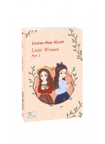 Little Women. Part 1