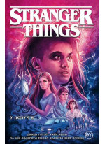 Stranger Things. Книга 3. У полум’я