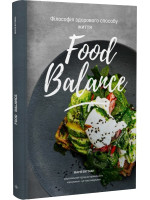 Food Balance. Філософія здорового способу життя