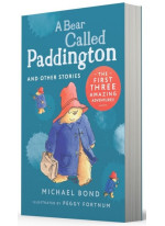 A Bear Called Paddington and Other Stories