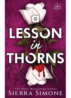 A Lesson in Thorns