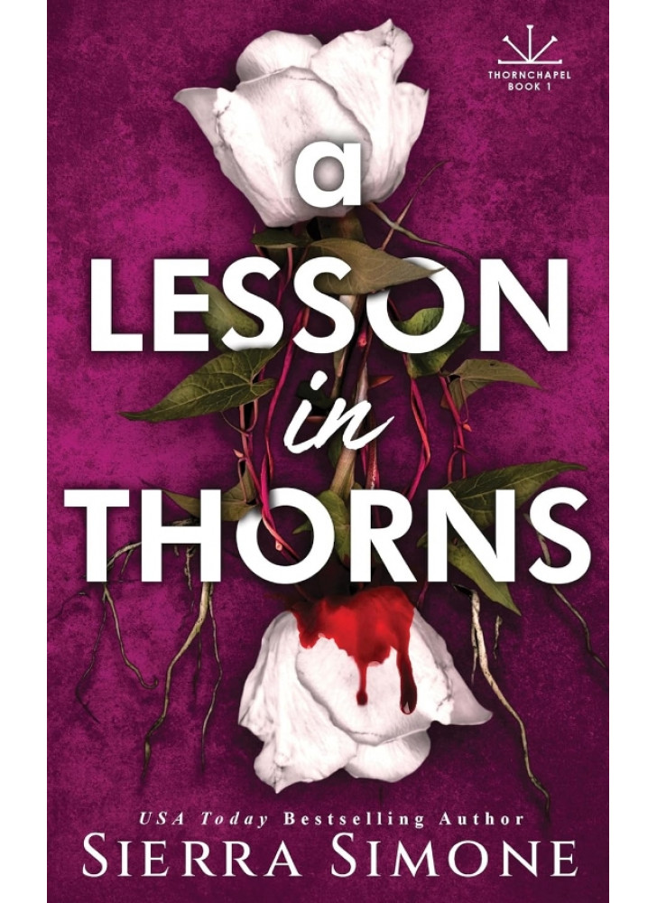 A Lesson in Thorns