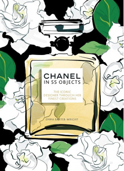 Chanel in 55 Objects. The Iconic Designer Through Her Finest Creations