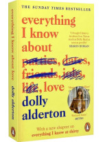 Everything I Know About Love