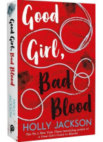 Good Girl, Bad Blood