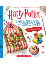 Harry Potter. Bake, Create and Decorate!