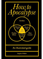How to Apocalypse