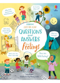 Lift-the-Flap Questions and Answers about Feelings
