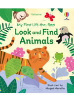 My First Lift-the-Flap. Look and Find Animals