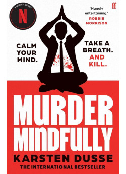Murder Mindfully