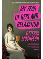 My Year of Rest and Relaxation