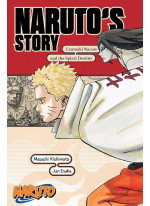 Naruto. Naruto's Story—Uzumaki Naruto and the Spiral Destiny