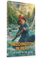 Paddington in Peru. The Story of the Movie