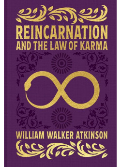 Reincarnation and The Law of Karma