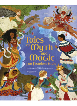 Tales of Myth and Magic for Fearless Girls