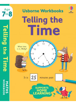 Usborne Workbooks. Telling the Time