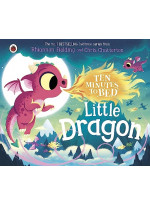 Ten Minutes to Bed. Little Dragon