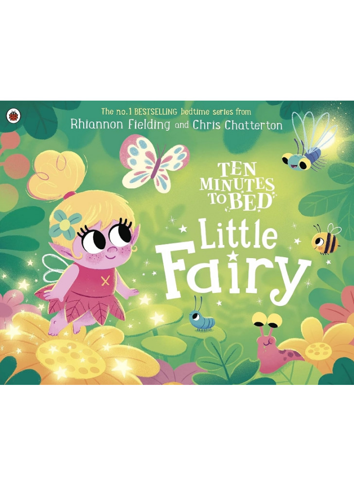 Ten Minutes to Bed. Little Fairy