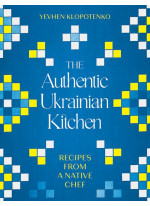 The Authentic Ukrainian Kitchen