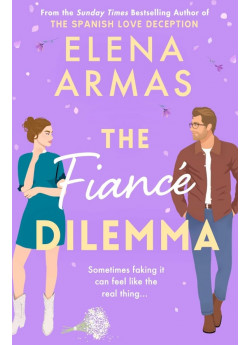 The Fiance Dilemma