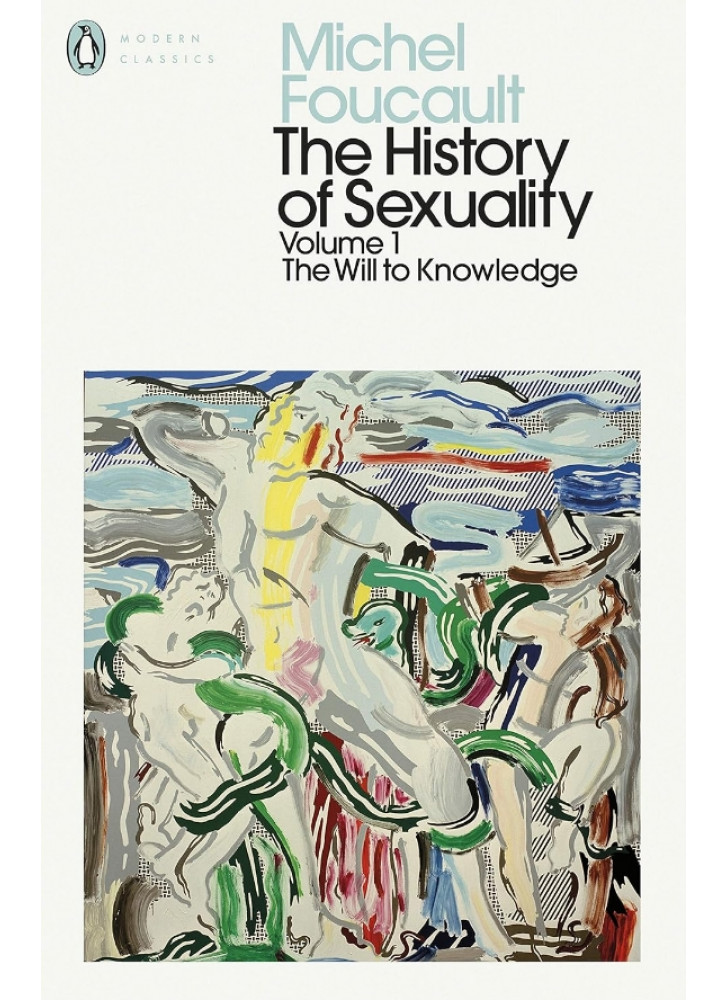 The History of Sexuality. Volume 1