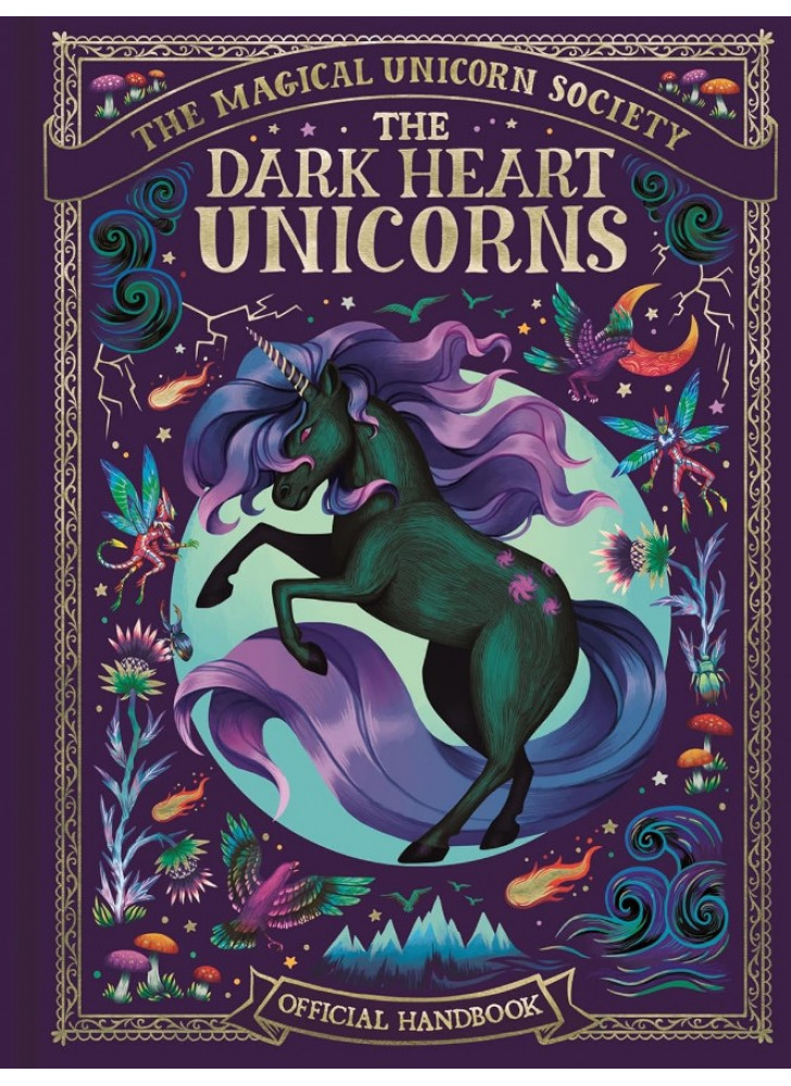 The Magical Unicorn Society. The Dark Heart Unicorns