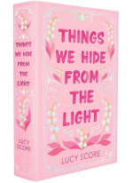 Things We Hide From the Light (Special Collector's Edition)
