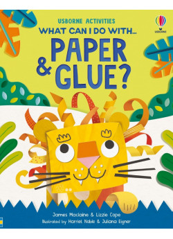 What Can I Do With Paper and Glue?