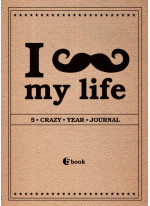 I *** my life. 5 crazy year journal (универсальный)