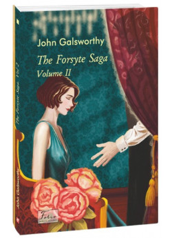 The Forsyte saga. Volume II
