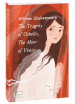The Tragedy of Othello, The Moor of Venice
