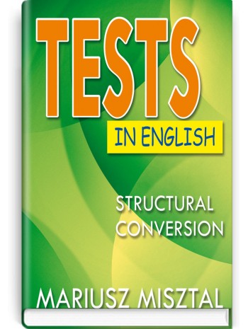 Tests in English. Struсtural Conversion книга купить