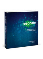 Resonate. Захвати аудиторию своей яркой историей